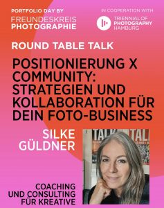Portfolio Day Silke Güldner Round Table 2006 Freundeskreis des Hauses der Photografphie